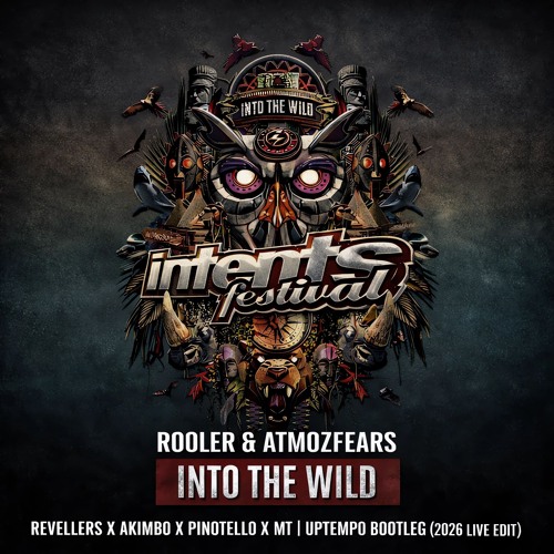 Rooler & Atmozfears - INTO THE WILD (REVELLERS 2026 LIVE EDIT)