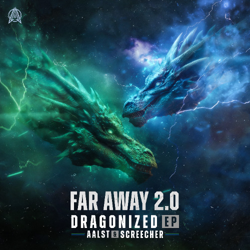 Aalst & Screecher - Far Away 2.0