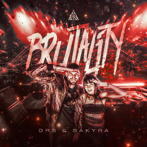 DRS x Sakyra - Brutality