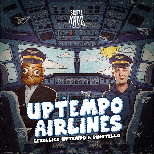 Pinotello & Gezellige Uptempo - Uptempo Airlines