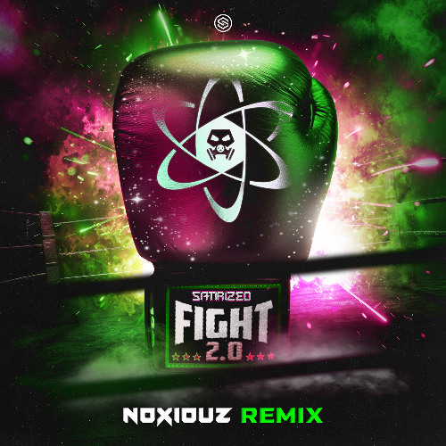 Satirized - Fight 2.0 (Noxiouz Remix)