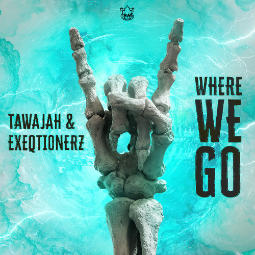 Tawajah & Exeqtionerz - Where We Go | BNR059 Break Neck Records