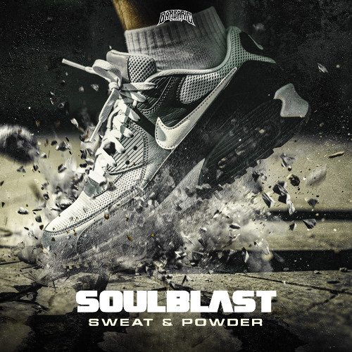 Soulblast - Sweat & Powder