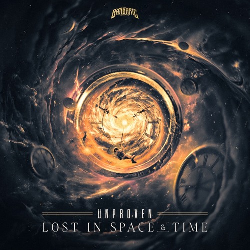 Unproven - Lost In Space And Time