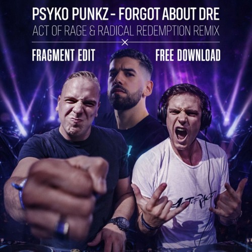 FORGOT ABOUT DRE (FRAGMENT EDIT) FREE RELEASE 🎁