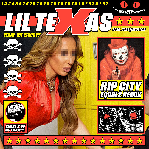 LIL TEXAS - RIP CITY (EQUAL2 REMIX)