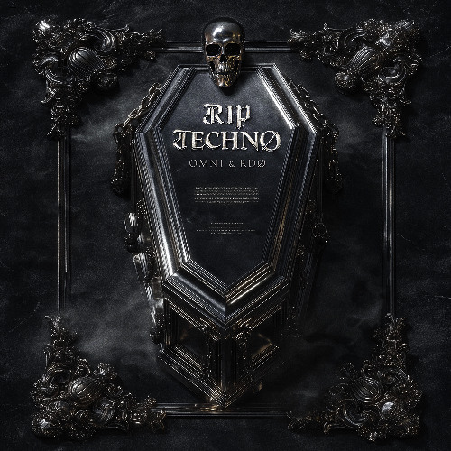OMNI & RDØ - RIP TECHNØ