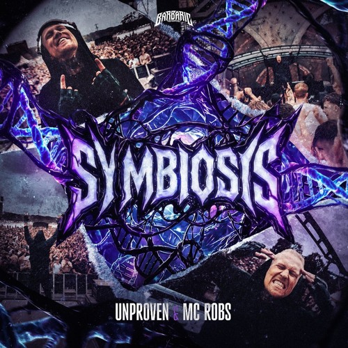 Unproven & MC Robs - SYMBIOSIS