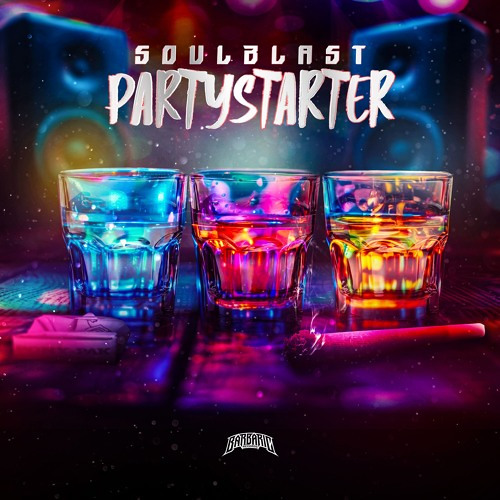 Soulblast - Partystarter (RADIO EDIT)