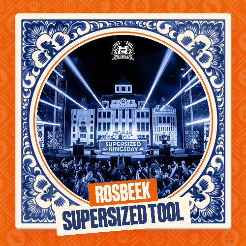 Rosbeek - Supersized Kingsday Tool