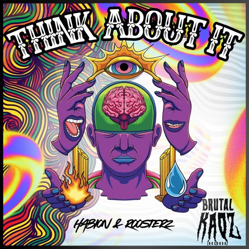 HABION & Roosterz- THINK ABOUT IT