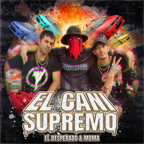El Desperado & Me Das Mucho Amor - EL CANI SUPREMO