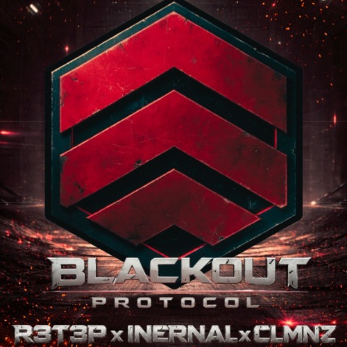 R3T3P x Infernal x CLMNZ - Blackout Protocol (Official Beat Buchholz Anthem)