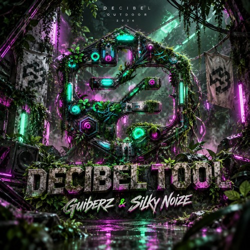 GUIBERZ & SILKY NOIZE - DECIBEL TOOL