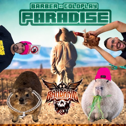 Paradise x Paradise Remix - Iason x Capytempo (Paradise Barber / Paradise Coldplay)