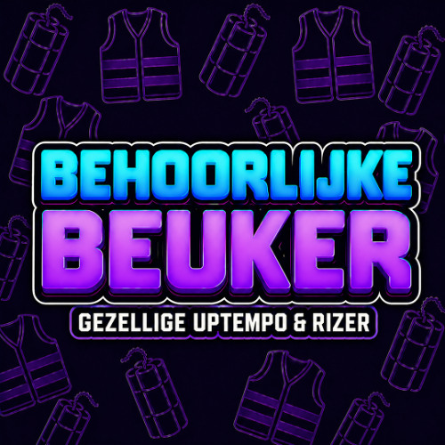 Gezellige Uptempo & Rizer - Behoorlijke Beuker