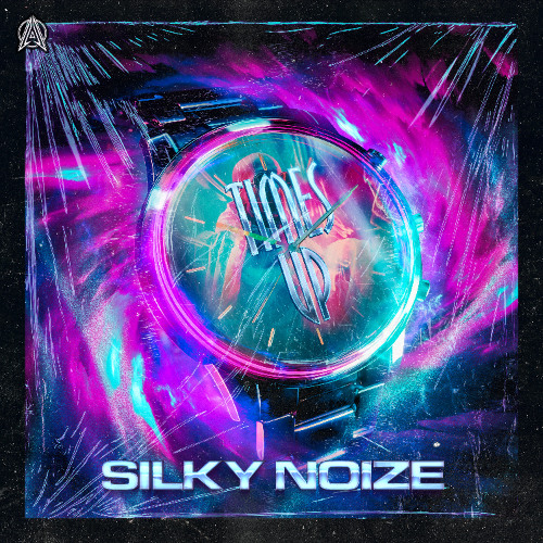 Silky Noize - Times Up