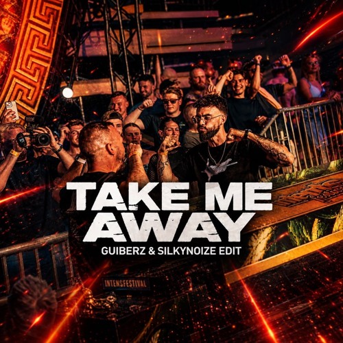 Rooler, Sickmode, Paul Elstak - Take Me Away (Guiberz & Silky Noize Edit)
